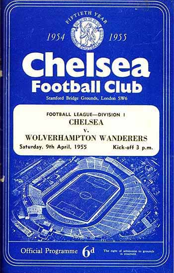 programme cover for Chelsea v Wolverhampton Wanderers, Saturday, 9th Apr 1955
