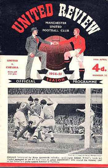 programme cover for Manchester United v Chelsea, Saturday, 30th Apr 1955