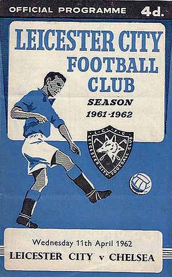 programme cover for Leicester City v Chelsea, Wednesday, 11th Apr 1962