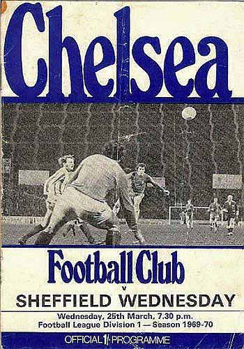 programme cover for Chelsea v Sheffield Wednesday, Wednesday, 25th Mar 1970