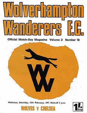 programme cover for Wolverhampton Wanderers v Chelsea, Saturday, 13th Feb 1971