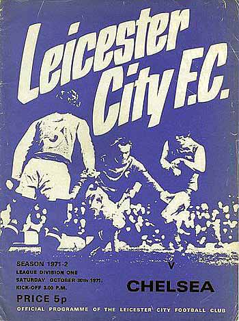 programme cover for Leicester City v Chelsea, Saturday, 30th Oct 1971
