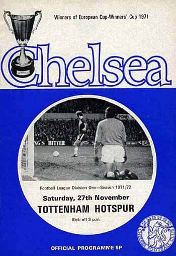 programme cover for Chelsea v Tottenham Hotspur, Saturday, 27th Nov 1971