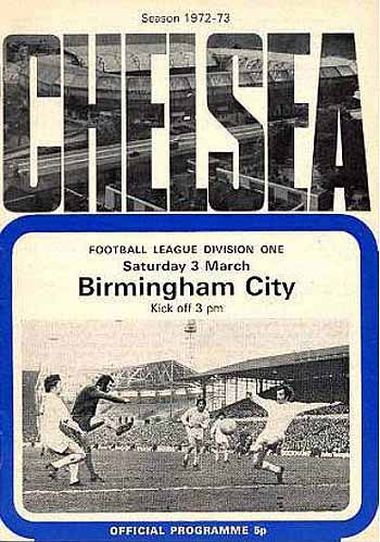 programme cover for Chelsea v Birmingham City, Saturday, 3rd Mar 1973