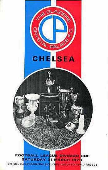 programme cover for Crystal Palace v Chelsea, Saturday, 31st Mar 1973