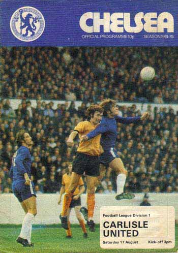 programme cover for Chelsea v Carlisle United, Saturday, 17th Aug 1974