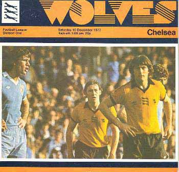 programme cover for Wolverhampton Wanderers v Chelsea, Saturday, 10th Dec 1977