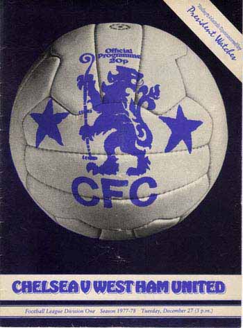 programme cover for Chelsea v West Ham United, Tuesday, 27th Dec 1977