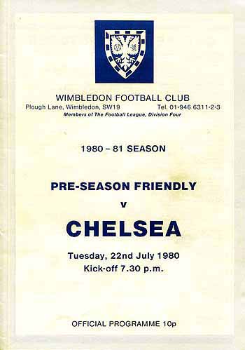 programme cover for Wimbledon v Chelsea, Tuesday, 22nd Jul 1980