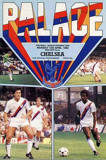 programme cover for Crystal Palace v Chelsea, Monday, 12th Apr 1982