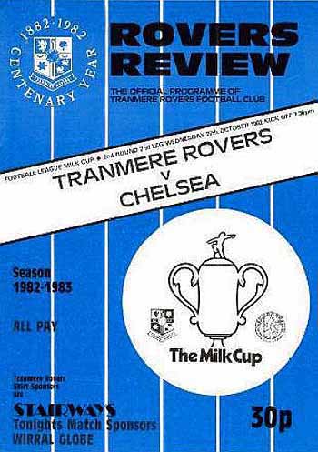 programme cover for Tranmere Rovers v Chelsea, Wednesday, 27th Oct 1982