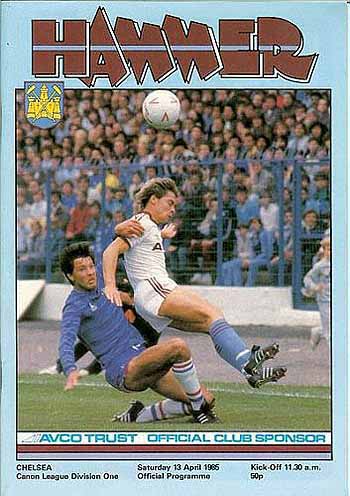 programme cover for West Ham United v Chelsea, Saturday, 13th Apr 1985