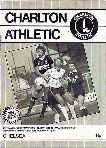 programme cover for Charlton Athletic v Chelsea, Wednesday, 23rd Oct 1985