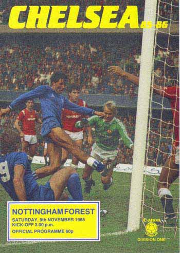 programme cover for Chelsea v Nottingham Forest, Saturday, 9th Nov 1985