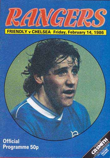 programme cover for Rangers v Chelsea, Friday, 14th Feb 1986