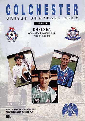 programme cover for Colchester United v Chelsea, 4th Aug 1993