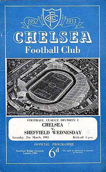 programme cover for Chelsea v Sheffield Wednesday, Saturday, 21st Mar 1953