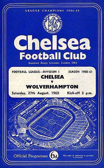 programme cover for Chelsea v Wolverhampton Wanderers, Saturday, 27th Aug 1960