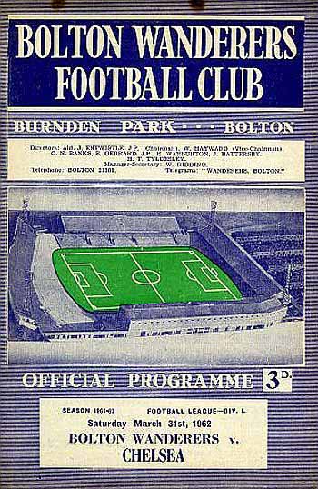 programme cover for Bolton Wanderers v Chelsea, Saturday, 31st Mar 1962