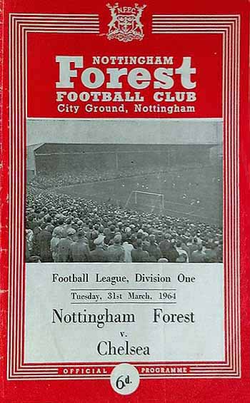 programme cover for Nottingham Forest v Chelsea, Tuesday, 31st Mar 1964