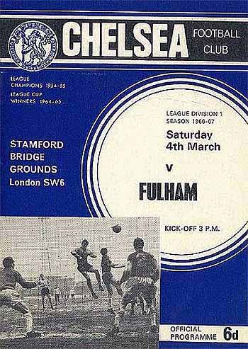 programme cover for Chelsea v Fulham, Saturday, 4th Mar 1967