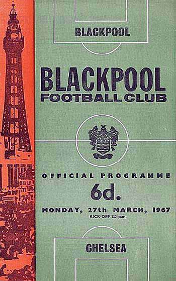 programme cover for Blackpool v Chelsea, Monday, 27th Mar 1967
