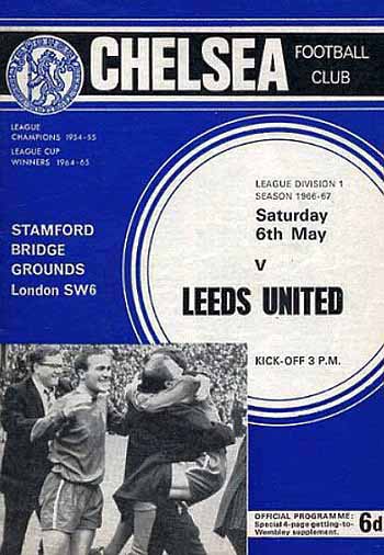 programme cover for Chelsea v Leeds United, Saturday, 6th May 1967