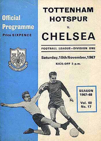 programme cover for Tottenham Hotspur v Chelsea, Saturday, 18th Nov 1967