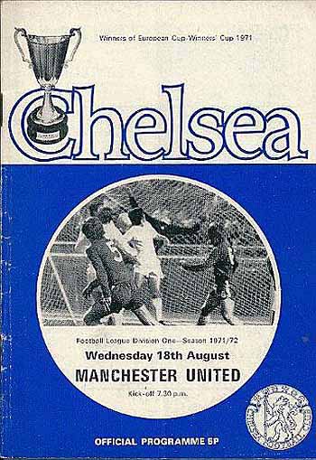 programme cover for Chelsea v Manchester United, Wednesday, 18th Aug 1971