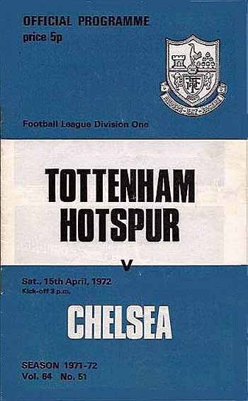 programme cover for Tottenham Hotspur v Chelsea, Saturday, 15th Apr 1972