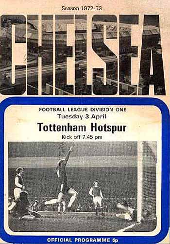 programme cover for Chelsea v Tottenham Hotspur, Tuesday, 3rd Apr 1973