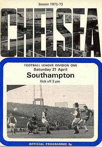 programme cover for Chelsea v Southampton, Saturday, 21st Apr 1973