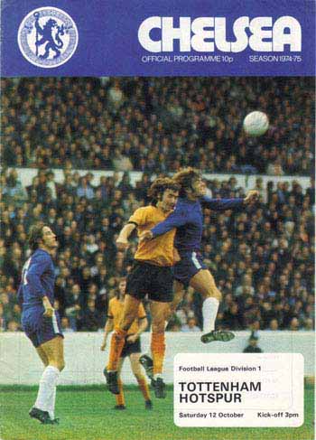 programme cover for Chelsea v Tottenham Hotspur, Saturday, 12th Oct 1974