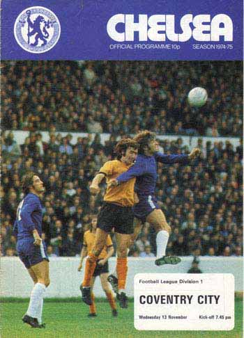 programme cover for Chelsea v Coventry City, Wednesday, 13th Nov 1974