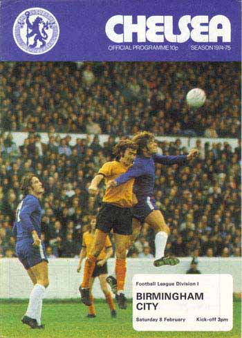 programme cover for Chelsea v Birmingham City, Saturday, 8th Feb 1975