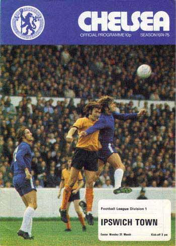 programme cover for Chelsea v Ipswich Town, Monday, 31st Mar 1975