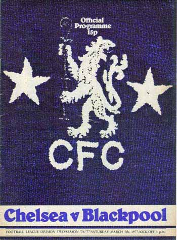 programme cover for Chelsea v Blackpool, Saturday, 5th Mar 1977