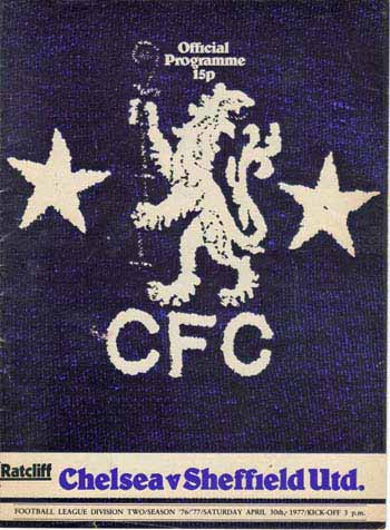 programme cover for Chelsea v Sheffield United, Saturday, 30th Apr 1977