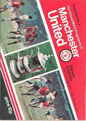 programme cover for Manchester United v Chelsea, Saturday, 17th Sep 1977