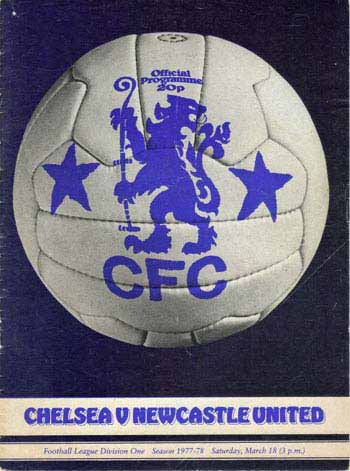 programme cover for Chelsea v Newcastle United, Saturday, 18th Mar 1978