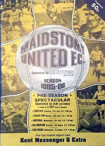 programme cover for Maidstone United v Chelsea, Saturday, 27th Jul 1985