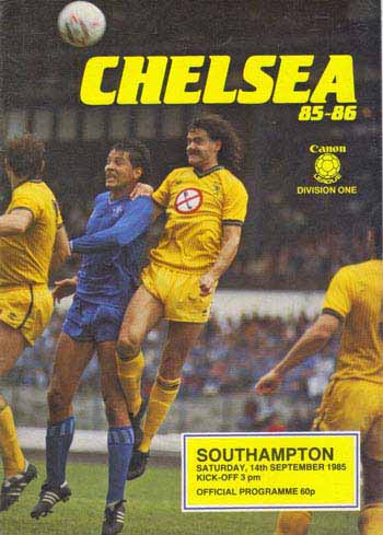 programme cover for Chelsea v Southampton, 14th Sep 1985