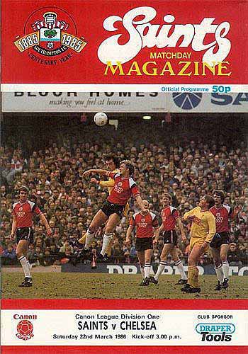programme cover for Southampton v Chelsea, Saturday, 22nd Mar 1986