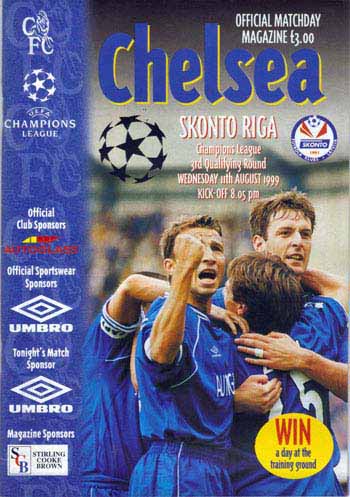 programme cover for Chelsea v Skonto Riga, Wednesday, 11th Aug 1999