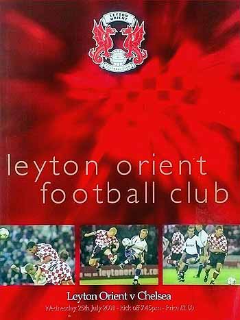 programme cover for Leyton Orient v Chelsea, Wednesday, 25th Jul 2001