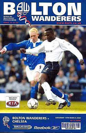 programme cover for Bolton Wanderers v Chelsea, Saturday, 13th Mar 2004