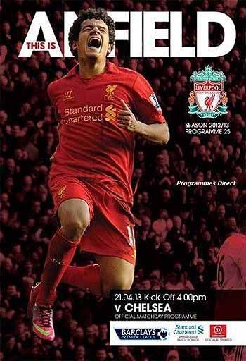 programme cover for Liverpool v Chelsea, Sunday, 21st Apr 2013
